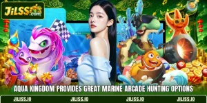Aqua Kingdom Provides Great Marine Arcade Hunting Options