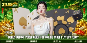 Bonus Deluxe Poker Guide For Online Table Players Today
