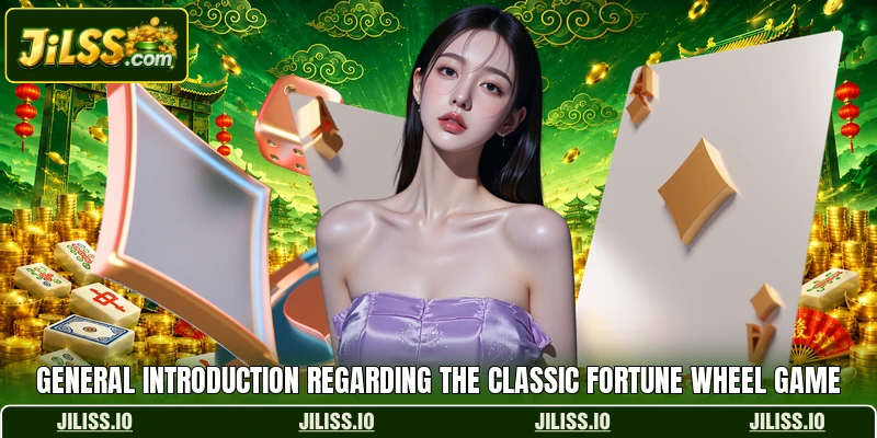 General introduction regarding the classic Fortune Wheel game