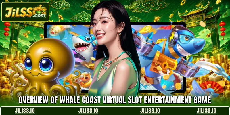 Overview of Whale Coast virtual slot entertainment game