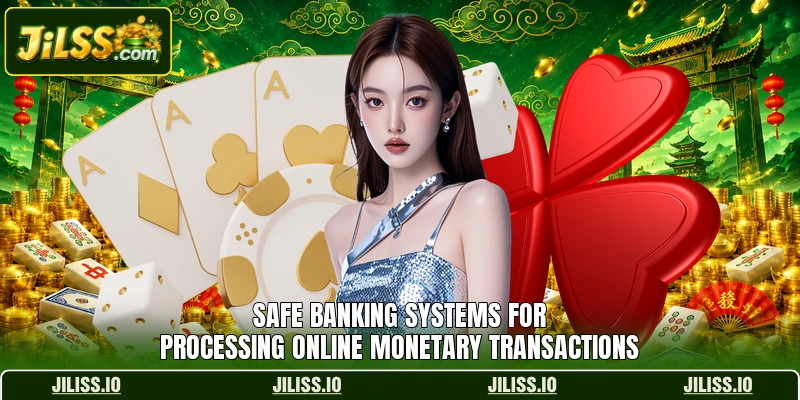 Safe banking systems for processing online monetary transactions