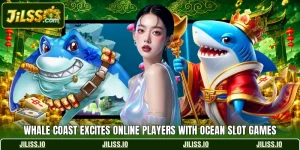 Whale Coast Excites Online Players With Ocean Slot Games